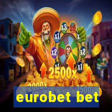 eurobet bet